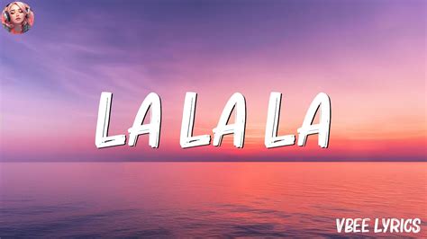 lalala lyrics|Iba pa.
